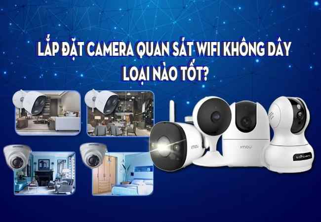 camera wifi trong nhà tốt nhất