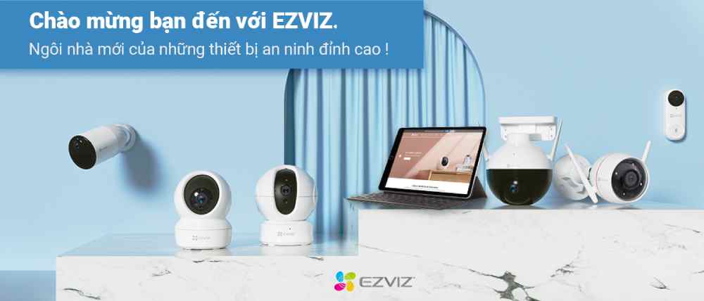 Camera Ezviz loại nào tốt