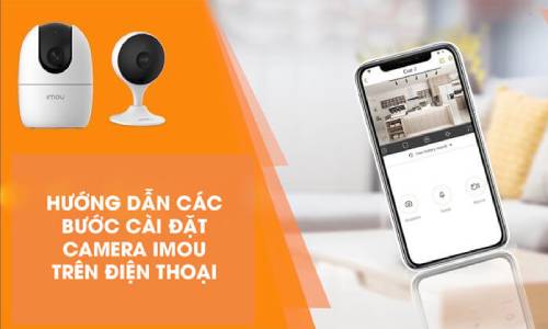 Hướng dẫn cài đặt Camera Wifi chi tiết nhất (1)