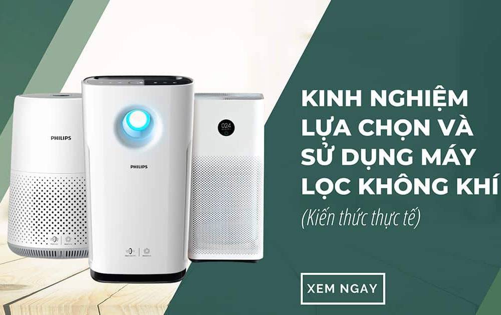 Kinh nghiệm chọn máy lọc không khí