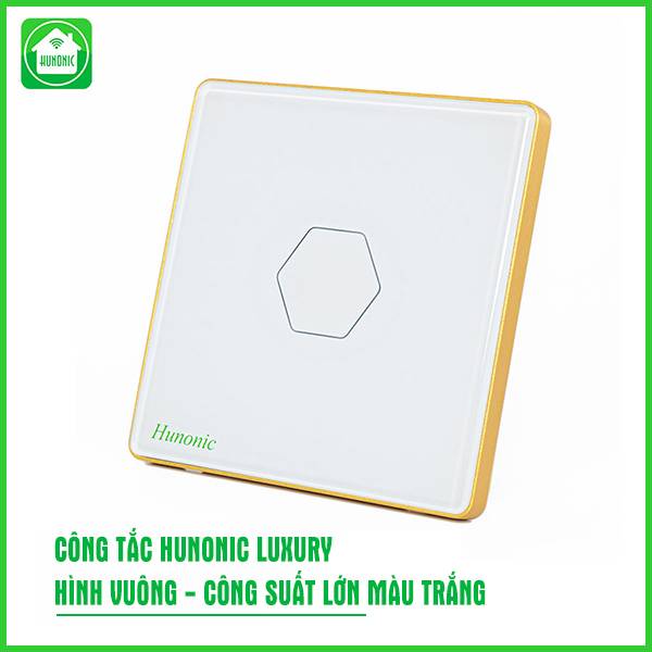 Công Tắc Hunonic Premium Hình Vuông Công suất lớn